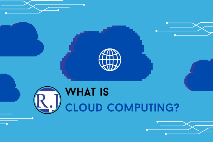 What is Cloud Computing?